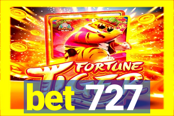 bet 727